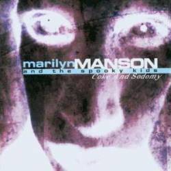 Marilyn Manson : Coke and Sodomy